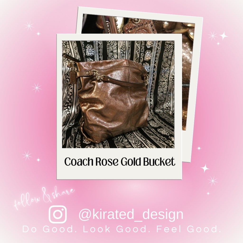 Welcome to the Kirated Design Boutique offering pre loved luxury goods. This is a sample photo of some of the items available for sale pre loved and gently used. This is a photo of Coach-Rose-Gold-Bucket Bag